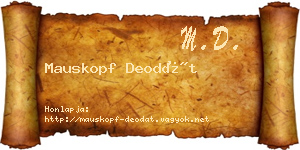 Mauskopf Deodát névjegykártya
